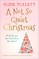 A Not So Quiet Christmas