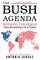 The Bush Agenda