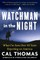 A Watchman in the Night
