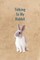 Talking To My Rabbit