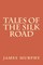 Tales of the Silk Road