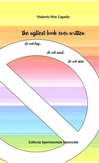 The ugliest book ever written The ugliest book ever written