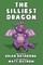 The Silliest Dragon