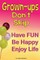 Grown-ups Don't Skip