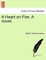 A Heart on Fire. a Novel.