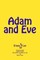 Adam and Eve