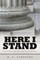 Here I Stand