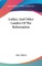 Luther, And Other Leaders Of The Reformation