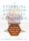 The Essential Addiction Recovery Companion