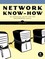 Network Know-How