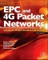 EPC and 4G Packet Networks