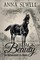Black Beauty, The Autobiography of a Horse