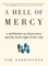 A Hell of Mercy