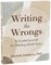 Writing the Wrongs