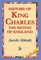 History of King Charles the Second of England