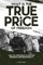 What is the True Price of Freedom