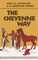 The Cheyenne Way