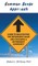 Common Sense Guide to Negotiating the Retirement Maze and Choosing a Retirement Communit