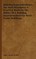 Building Superintendence For Steel Structures; A Practical Work On The Duties Of A Building Superintendent For Steel-Frame Buildings