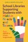 School Libraries and Students with Special Needs