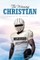 The Winning Christian