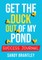 Get the Duck Out of My Pond