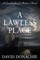 A Lawless Place