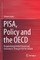 Pisa, Policy and the OECD