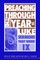 Preaching Through the Year of Luke