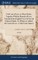 Ovid's art of Love, in Three Books. Together With his Remedy of Love. Translated Into English Verse by Several Eminent Hands. To Which are Added, the Court of Love. A Tale From Chaucer