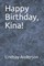 Happy Birthday, Kina!