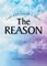 The Reason