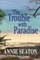 The Trouble with Paradise