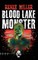 Blood Lake Monster