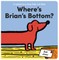 Where's Brian's Bottom?