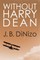 Without Harry Dean