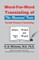 Word-For-Word Translating of The Received Texts, Verbal Plenary Translating