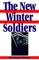 The New Winter Soldiers