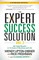 The Expert Success Solution