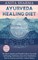 Ayurveda Healing Diet