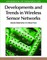 Handbook of Research on Developments and Trends in Wireless Sensor Networks