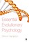 Essential Evolutionary Psychology