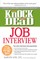Knock 'em Dead Job Interview