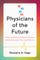 Physicians of the Future