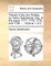 Travels in the Two Sicilies, by Henry Swinburne, Esq. in the Years 1777, 1778, 1779, and 1780. ... Volume 1 of 2