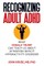 Recognizing Adult ADHD