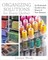 Organizing Solutions for Every Quilter