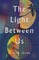 The Light Between Us