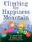 Climbing the Happiness Mountain