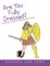 Are You Fully Dressed?: A Christian's Guide to Wearing God's Armor